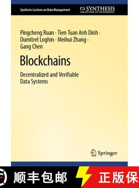 【3-4周达】Blockchains : Decentralized and Verifiable Data Systems [9783031139819]