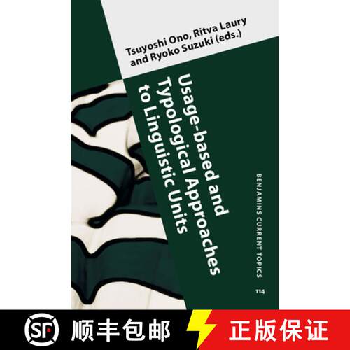 【3-4周达】精装 Usage-based and Typological Approaches to Linguistic Units [9789027208835]