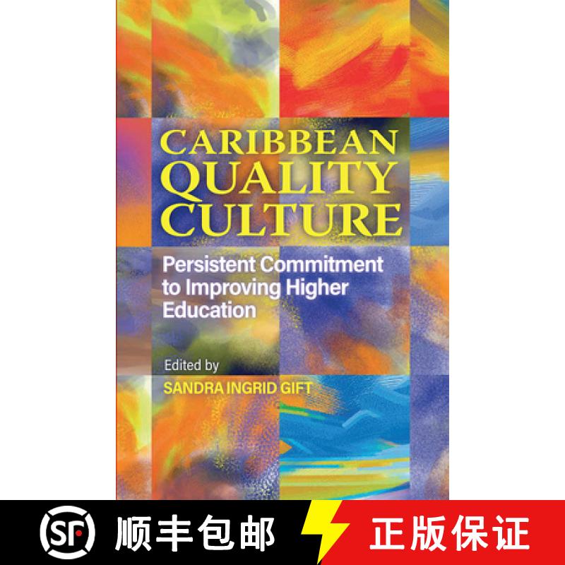 预订 Caribbean Quality Culture: Persistent Commitment to Improving Higher Education [9789766408398]