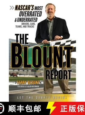 预订 The Blount Report: Nascar's Most Overrated & Underrated Drivers, Cars, Teams, and Tracks [9781600780899]