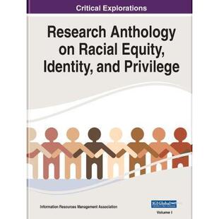 Privilege Research Equity Identity Anthology IGI Racial 9781668445075 and 4周达