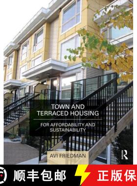 【3-4周达】Town and Terraced Housing: For Affordability and Sustainability [9780415779128]