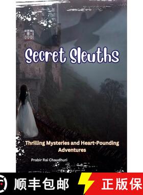 【3-4周达】Secret Sleuths : Thrilling Mysteries and Heart-Pounding Adventures [9798224619740]