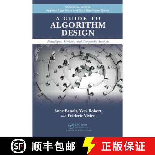 【3-4周达】精装 A Guide to Algorithm Design: Paradigms, Methods, and Complexity Analysis [9781439825648]