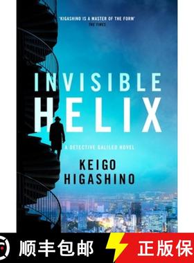 【3-4周达】Invisible Helix : A new Detective Galileo from the author of the bestselling The Devotion ... [9780349147376]