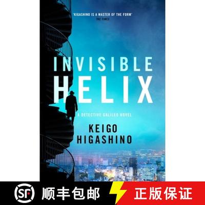 【3-4周达】Invisible Helix : A new Detective Galileo from the author of the bestselling The Devotion ... [9780349147376]
