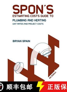 【3-4周达】Spon's Estimating Costs Guide to Plumbing and Heating: Unit Rates and Project Costs, Fourt... [9780415469050]
