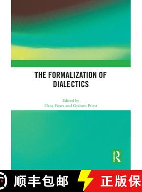 【3-4周达】The Formalization of Dialectics [9781032631653]