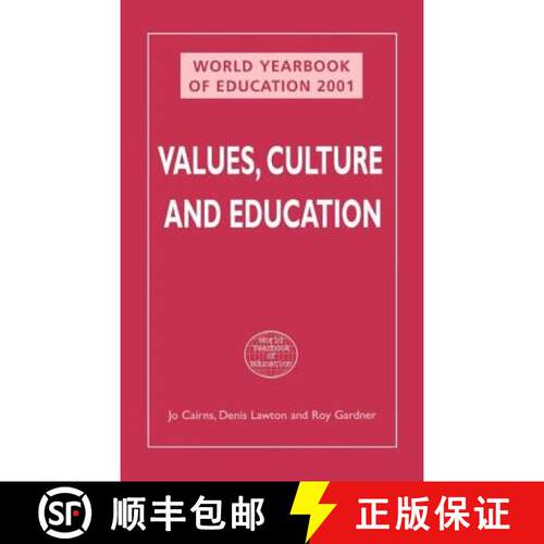 【3-4周达】精装 WORLD YEARBOOK OF EDUCATION 2001: VALUES, CULTURE: Values, Culture and Education [9780749434724]