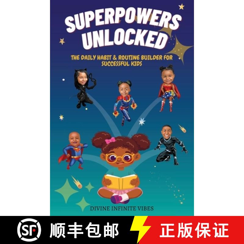 【3-4周达】Superpowers Unlocked: The Daily Habit & Routine Builder For Successful Kids [9781678109738]