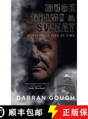 【3-4周达】Muck Grime & Sweat: Igniting a Life in Fire [9781068370908]