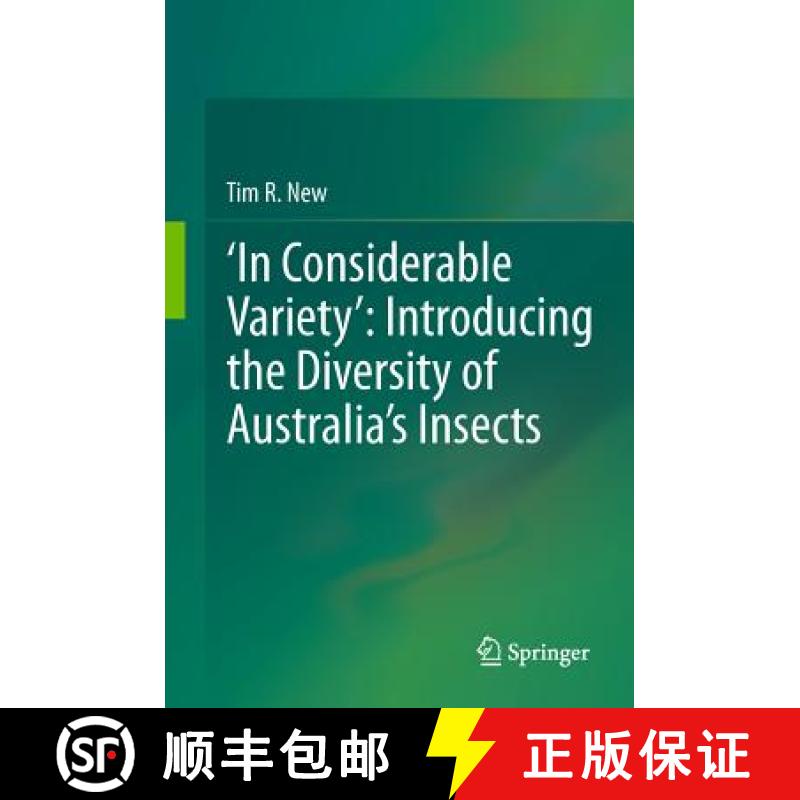 【3-4周达】'In Considerable Variety': Introducing the Diversity of Australia's Insects [9789400717794]