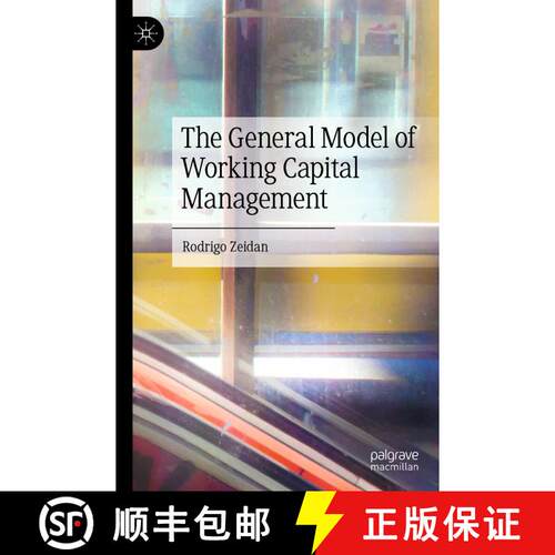 【3-4周达】The General Model of Working Capital Management [9789811933363]