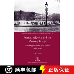 Screening 1963 and 3周达 France Image 9781781883877 2010 Violence the Algeria Moving Histories
