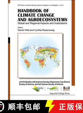 【3-4周达】Handbook Of Climate Change And Agroecosystems: Global And Regional Aspects And Implication... [9781848169838]