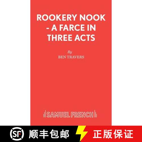 【3-4周达】Rookery Nook - A Farce in Three Acts [9780573013898]