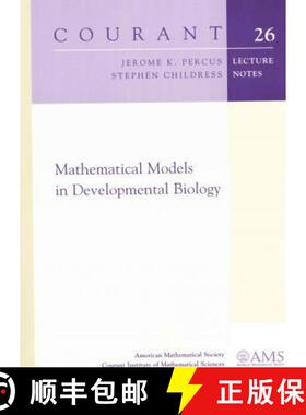 【3-4周达】Mathematical Models in Developmental Biology [9781470410803]