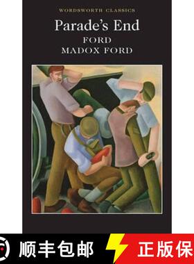 【3-4周达】Parade's End (Wordsworth Classics) [9781840227192]