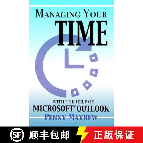 【3-4周达】Managing your Time with the Help of Microsoft(R) Outlook [9780993082054]