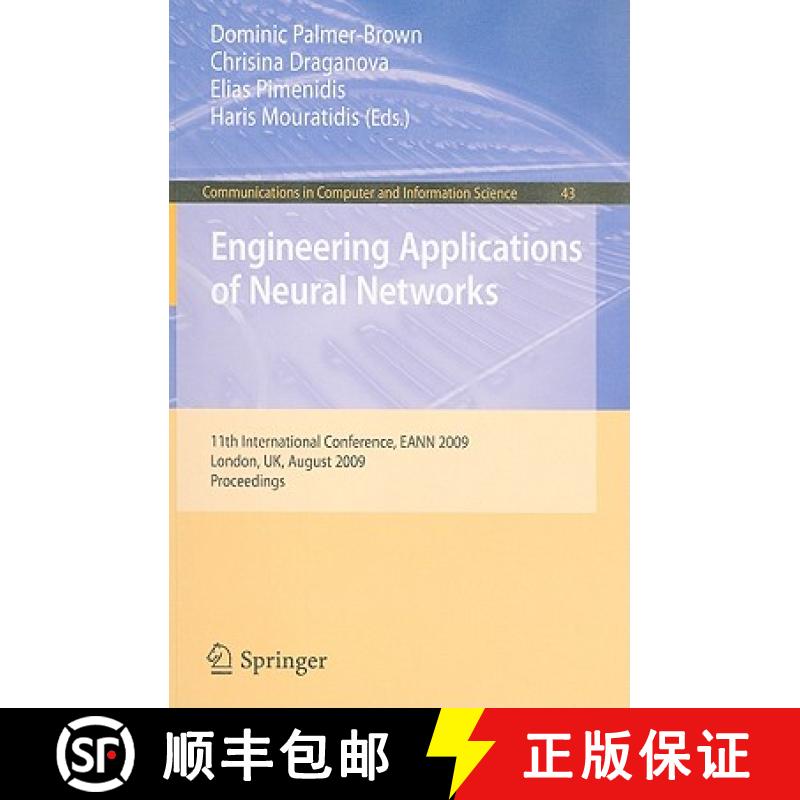 【3-4周达】Engineering Applications of Neural Networks: 11th International Conference, Eann 2009, Lon... [9783642039683]
