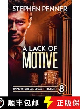 预订 A Lack of Motive: David Brunelle Legal Thriller #8 [9780692897706]