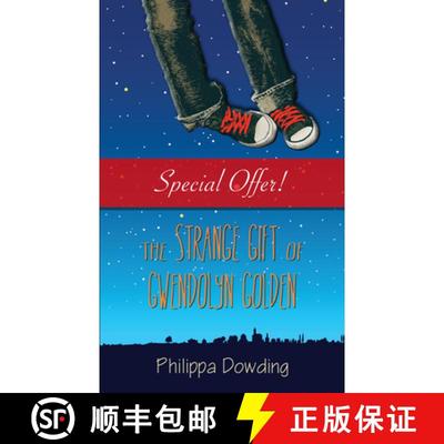【3-4周达】The Strange Gift of Gwendolyn Golden : The Night Flyer's Handbook [9781459707351]