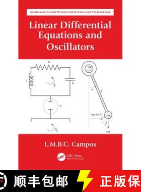 【3-4周达】Linear Differential Equations and Oscillators: Ordinary Differential Equations with Applic... [9780367137182]