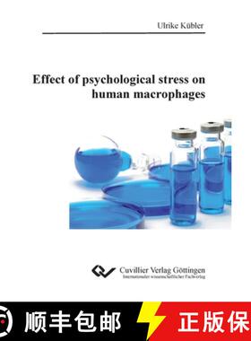 【3-4周达】Effect of psychological stress on human macrophages [9783954041084]