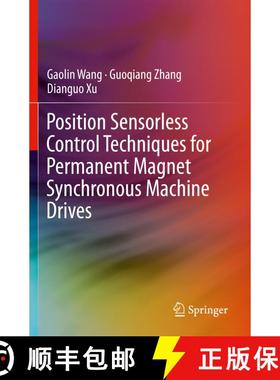【3-4周达】Position Sensorless Control Techniques for Permanent Magnet Synchronous Machine Drives [9789811500527]