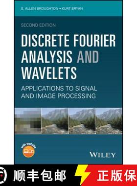 【3-4周达】Discrete Fourier Analysis And Wavelets: Applications To Signal And Image Processing, Secon... [9781119258223]