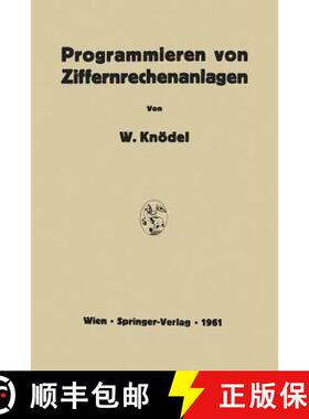 【3-4周达】Programmieren Von Ziffernrechenanlagen [9783211805831]