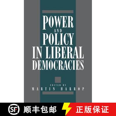 【3-4周达】Power and Policy in Liberal Democracies [9780521347983]