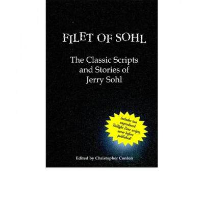 【4周达】Filet of Sohl: The Classic Scripts and Stories of Jerry Sohl [9780971457034]