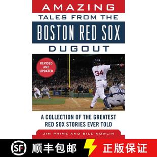 【3-4周达】Amazing Tales from the Boston Red Sox Dugout: A Collection of the Greatest Red Sox Stories... [9781683580638]
