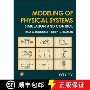 【3-4周达】Modeling of Physical Systems: Simulation and Contr ol [9781119945048]