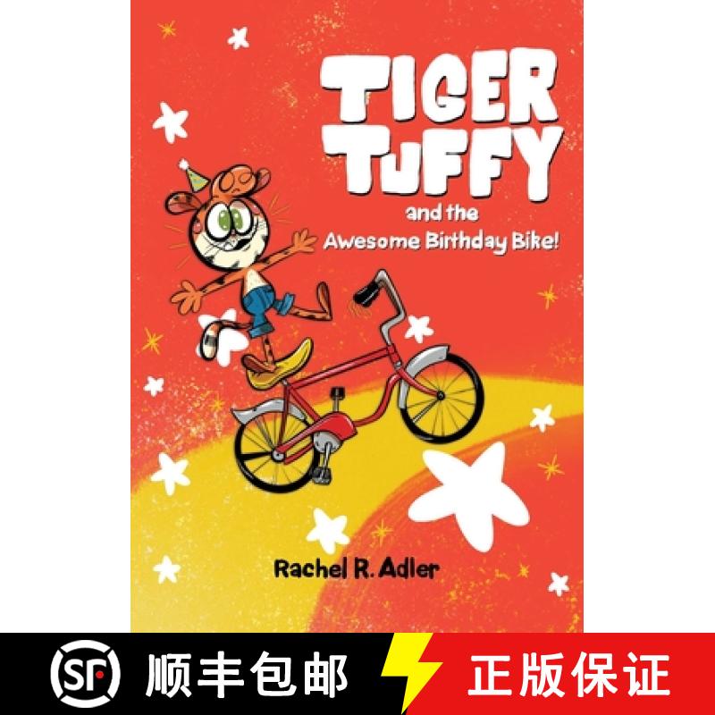 【3-4周达】Tiger Tuffy and the Awesome Birthday Bike [9781648230868]