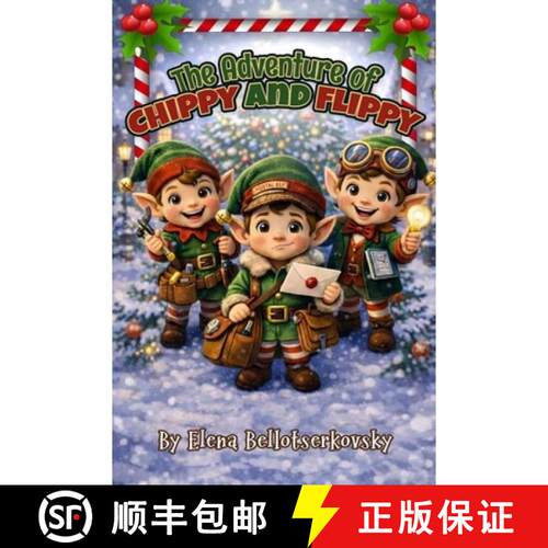 【3-4周达】The Adventure of Chippy and Flippy [9781972982952]