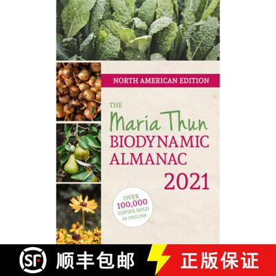 【3-4周达】North American Maria Thun Biodynamic Almanac 2021: 2021 [9781782506539]
