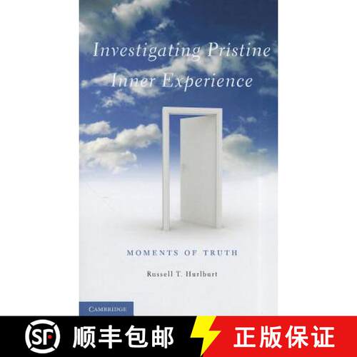 【3-4周达】Investigating Pristine Inner Experience: Moments of Truth [9780521279123]