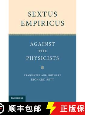 【3-4周达】Sextus Empiricus: Against the Physicists [9780521513913]