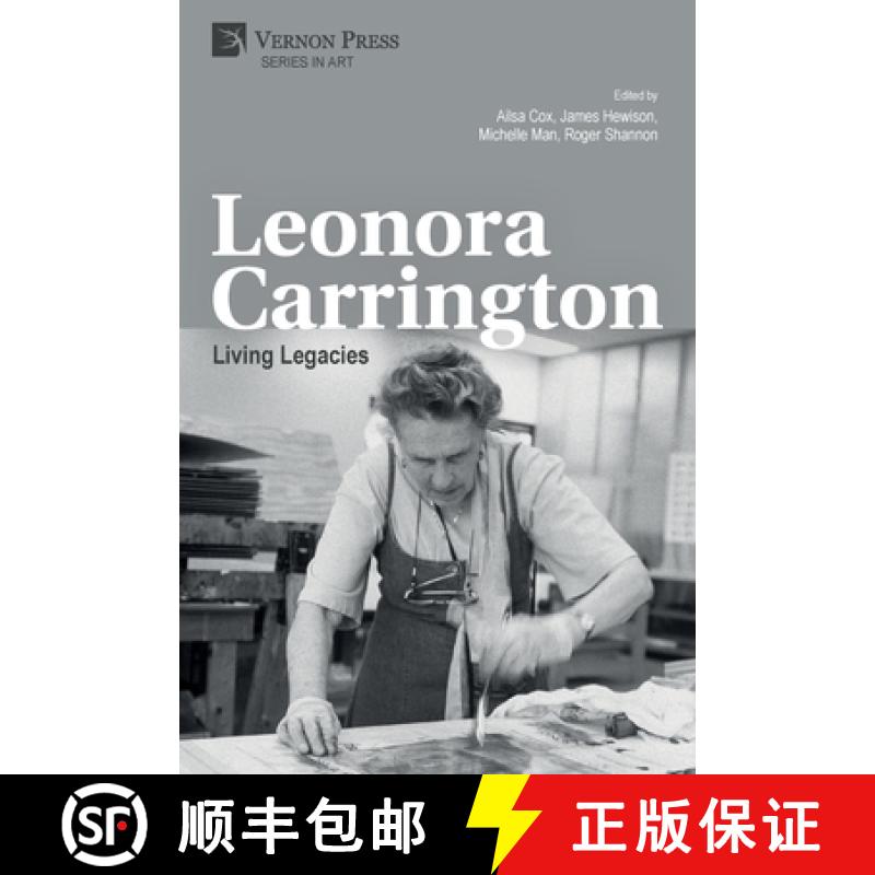 【3-4周达】Leonora Carrington: Living Legacies [9781648890246]