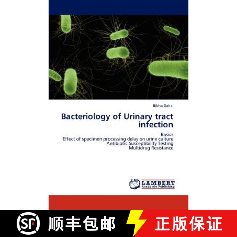 预订 Bacteriology of Urinary tract infection [9783847325048]