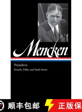 【3-4周达】H. L. Mencken: Prejudices Vol. 2 (Loa #207): Fourth, Fifth, and Sixth Series [9781598530759]