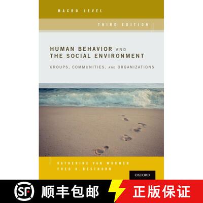 【3-4周达】Human Behavior and the Social Environment, Macro Level: Groups, Communities, and Organizat... [9780190211066]