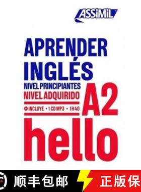 【3-4周达】APRENDER INGLES niveau A2: Apprendre l'anglais pour hispanophones [9782700570939]