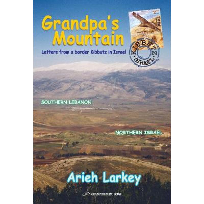 预订 grandpas mountain: letters from a b. [9789652297747]