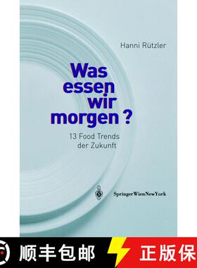 【3-4周达】Was essen wir morgen? : 13 Food Trends der Zukunft [9783211215357]
