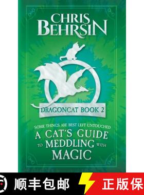 【3-4周达】A Cat's Guide to Meddling with Magic: 5x8 Paperback Edition [9781915886194]