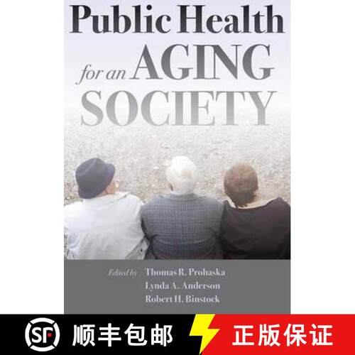 【3-4周达】Public Health for an Aging Society [9781421404356]