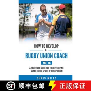 the for Develop Union Rugby Guide 9780648274551 Spor... How 4周达 Practical Developing Coach